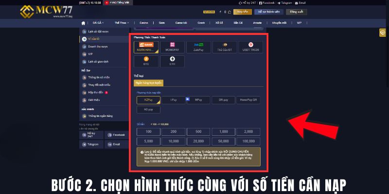 Bước 2. Chọn Hình Thức Cùng Với Số Tiền Cần Nạp