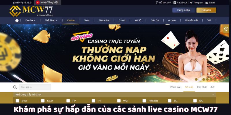 Khám phá sự hấp dẫn của các sảnh live casino MCW77 Khám phá sự hấp dẫn của các sảnh live casino MCW77