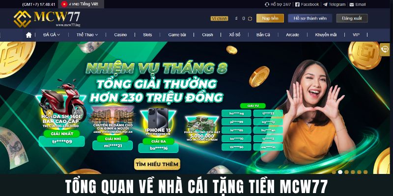 Tổng Quan Về Nhà Cái Tặng Tiền Mcw77